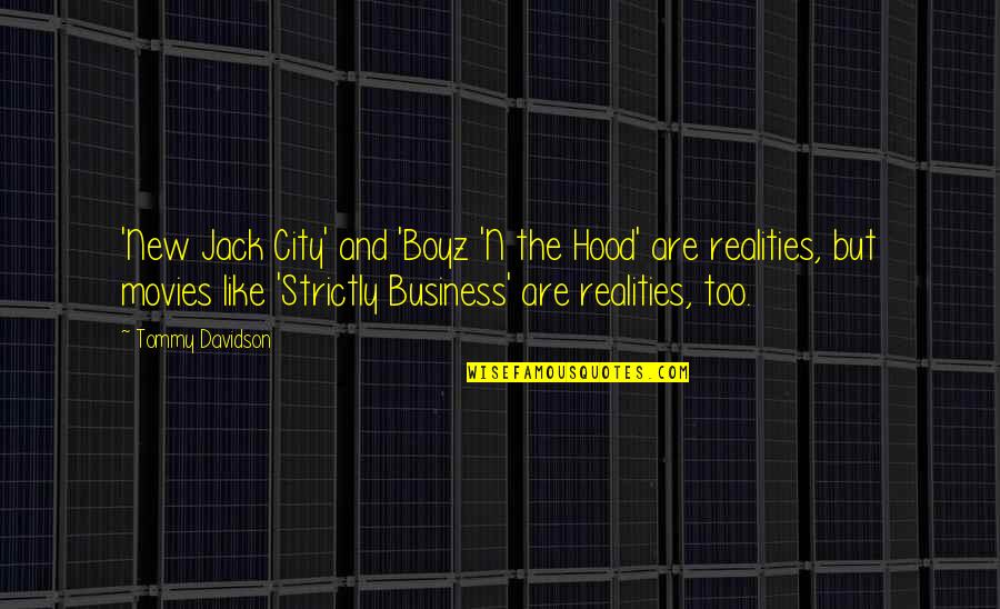 Tinova Vx Quotes By Tommy Davidson: 'New Jack City' and 'Boyz 'N the Hood' Tinova Vx Quotes By Tommy Davidson: 'New Jack City' and 'Boyz 'N the Hood'