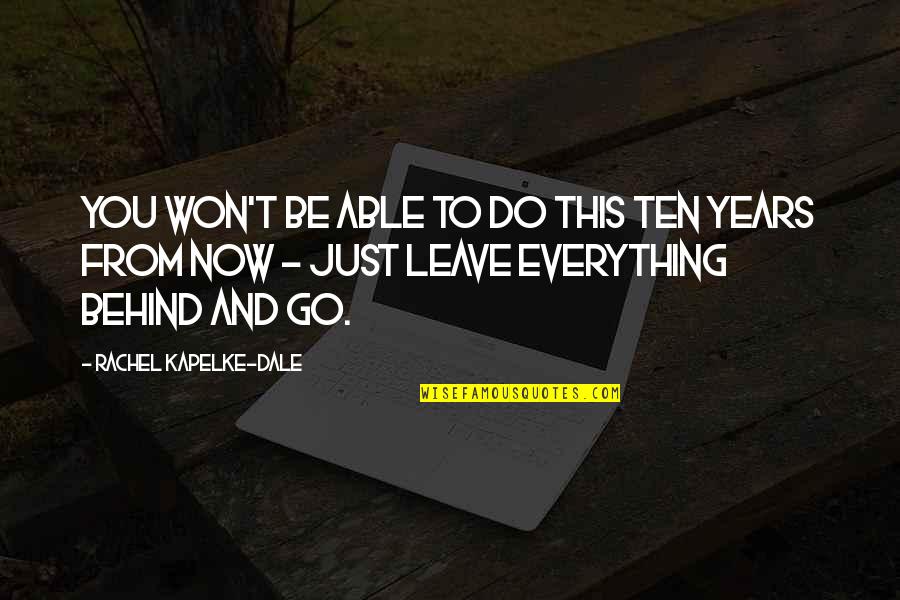 Tipitina Tv Quotes By Rachel Kapelke-Dale: You won't be able to do this ten Tipitina Tv Quotes By Rachel Kapelke-Dale: You won't be able to do this ten