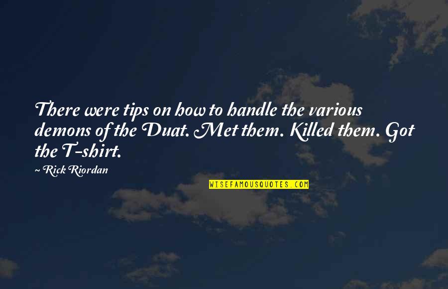 Tips On Quotes By Rick Riordan: There were tips on how to handle the Tips On Quotes By Rick Riordan: There were tips on how to handle the