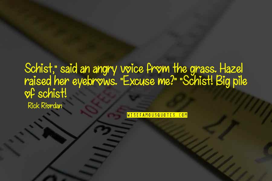 Tiptoeing Gif Quotes By Rick Riordan: Schist," said an angry voice from the grass. Tiptoeing Gif Quotes By Rick Riordan: Schist," said an angry voice from the grass.