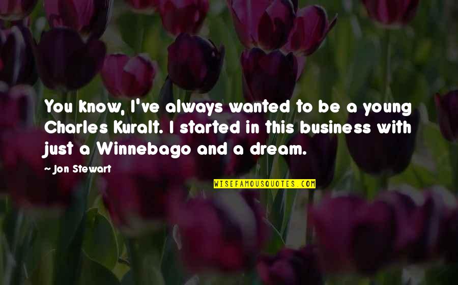 Tired Of It All Tumblr Quotes By Jon Stewart: You know, I've always wanted to be a Tired Of It All Tumblr Quotes By Jon Stewart: You know, I've always wanted to be a