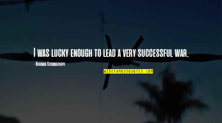 Tissot Watch Quotes By Norman Schwarzkopf: I was lucky enough to lead a very Tissot Watch Quotes By Norman Schwarzkopf: I was lucky enough to lead a very