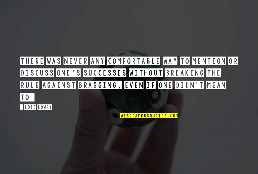 Tlmd Quotes By Lois Lowry: There was never any comfortable way to mention Tlmd Quotes By Lois Lowry: There was never any comfortable way to mention