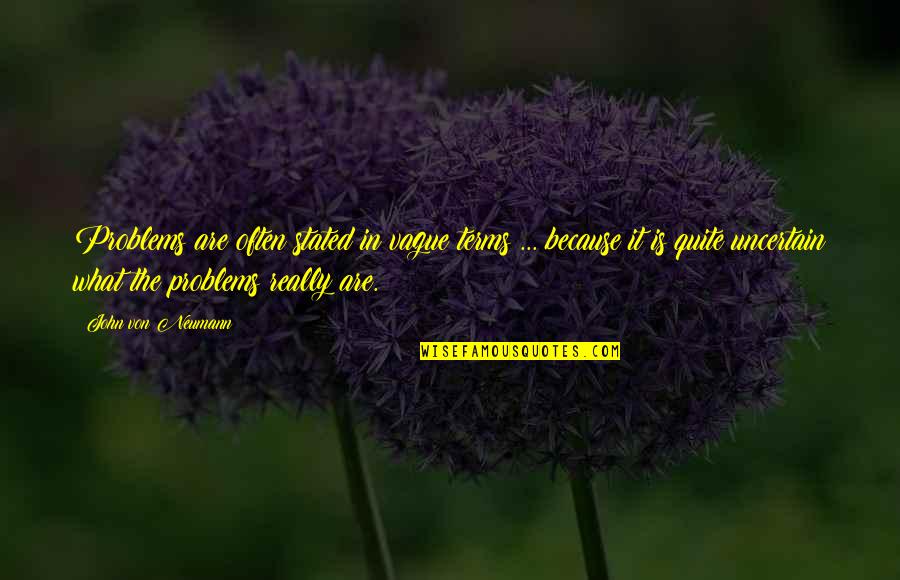 Tmnt 2012 Funniest Quotes By John Von Neumann: Problems are often stated in vague terms ... Tmnt 2012 Funniest Quotes By John Von Neumann: Problems are often stated in vague terms ...