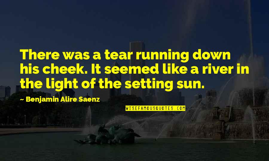 Tnt Stock Quote Quotes By Benjamin Alire Saenz: There was a tear running down his cheek. Tnt Stock Quote Quotes By Benjamin Alire Saenz: There was a tear running down his cheek.