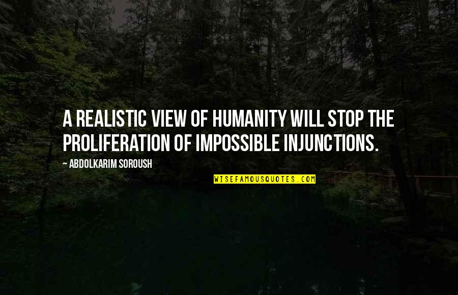 To Be Complacent Is To Be Complicit Quotes By Abdolkarim Soroush: A realistic view of humanity will stop the To Be Complacent Is To Be Complicit Quotes By Abdolkarim Soroush: A realistic view of humanity will stop the