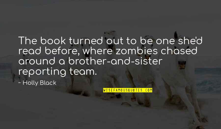 To Brother From Sister Quotes By Holly Black: The book turned out to be one she'd