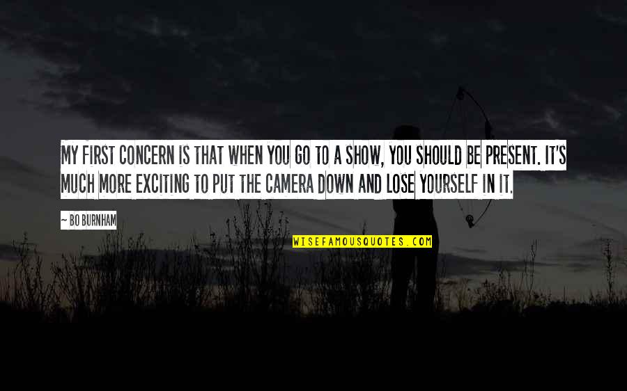 To Lose Yourself Quotes By Bo Burnham: My first concern is that when you go