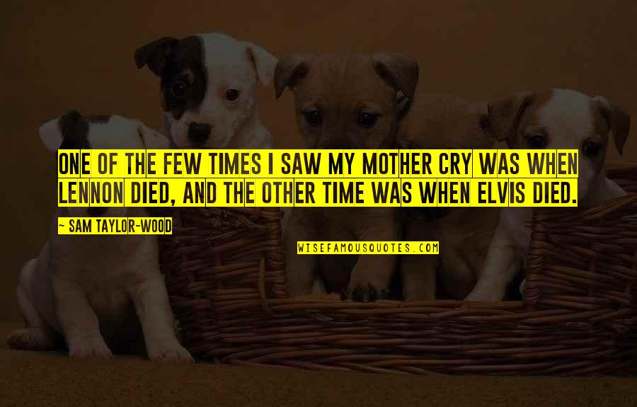 To My Stepdaughter Quotes By Sam Taylor-Wood: One of the few times I saw my To My Stepdaughter Quotes By Sam Taylor-Wood: One of the few times I saw my