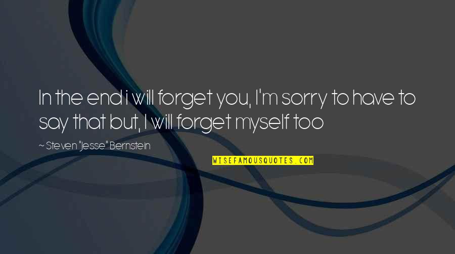 To Say I'm Sorry Quotes By Steven 