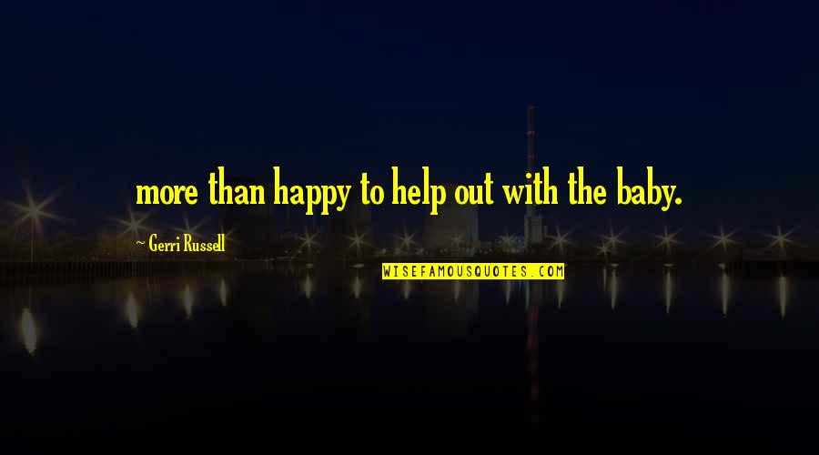 Tobias Funeral Home Quotes By Gerri Russell: more than happy to help out with the Tobias Funeral Home Quotes By Gerri Russell: more than happy to help out with the