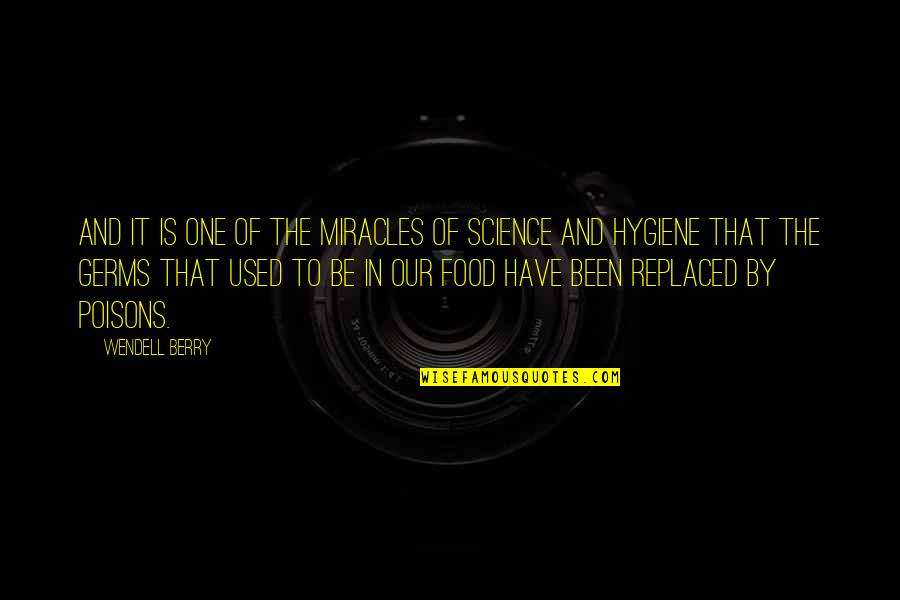 Todd Bentley Quotes By Wendell Berry: And it is one of the miracles of