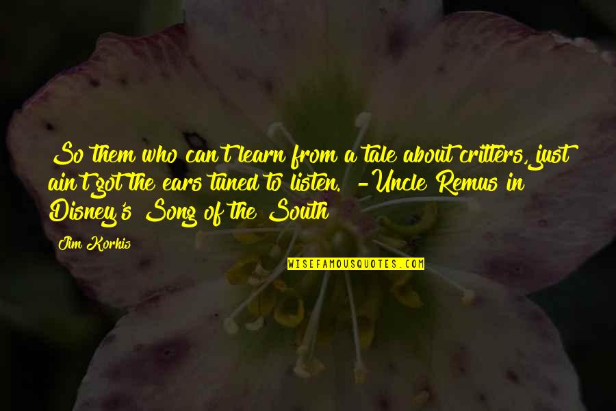 Todd Quinlan Quotes By Jim Korkis: So them who can't learn from a tale Todd Quinlan Quotes By Jim Korkis: So them who can't learn from a tale
