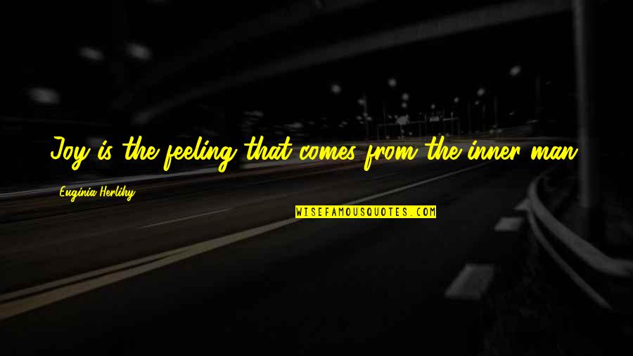 Togruta Star Quotes By Euginia Herlihy: Joy is the feeling that comes from the Togruta Star Quotes By Euginia Herlihy: Joy is the feeling that comes from the