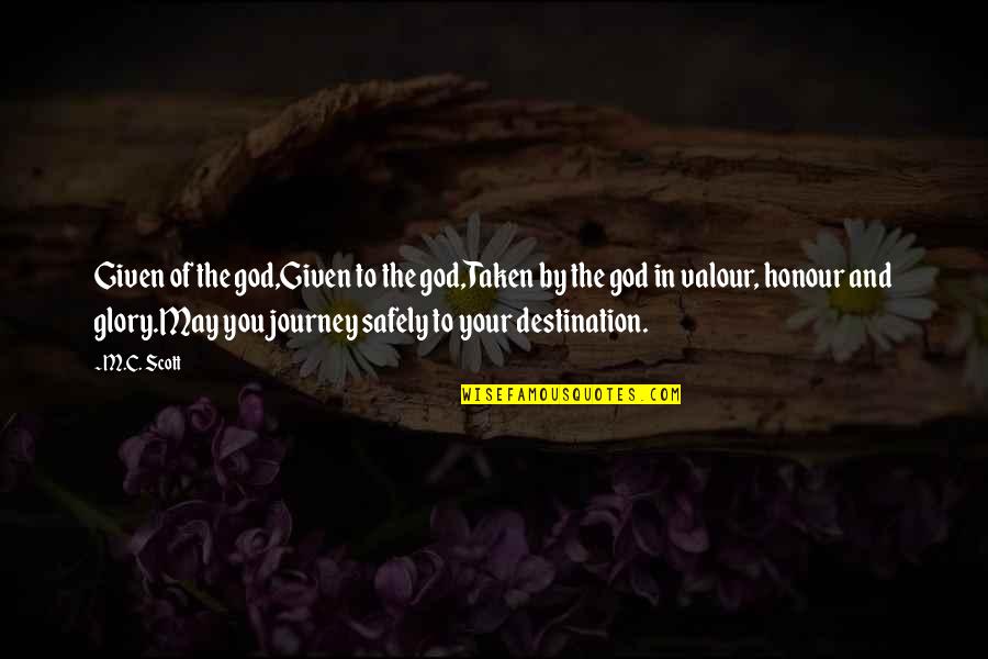 Toguard 7 Quotes By M.C. Scott: Given of the god,Given to the god,Taken by Toguard 7 Quotes By M.C. Scott: Given of the god,Given to the god,Taken by
