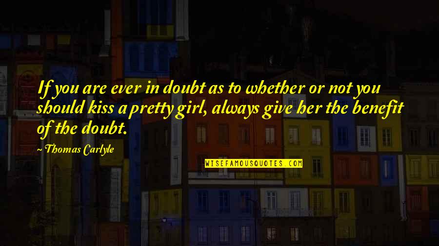 Tokens Life Quotes By Thomas Carlyle: If you are ever in doubt as to Tokens Life Quotes By Thomas Carlyle: If you are ever in doubt as to