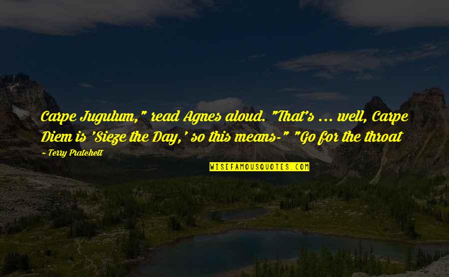 Tolstoy Philosophy Quotes By Terry Pratchett: Carpe Jugulum," read Agnes aloud. "That's ... well,