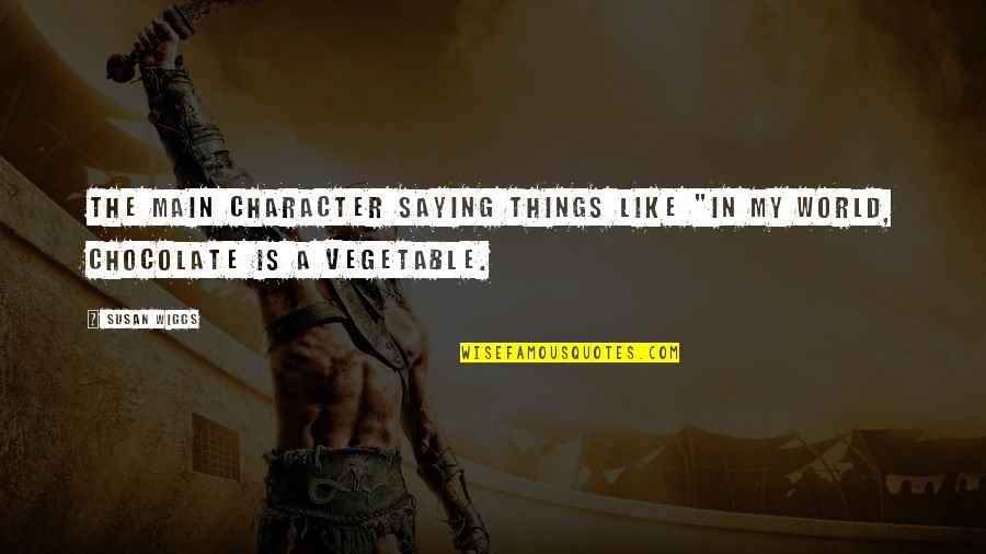 Tolstoyun L M Quotes By Susan Wiggs: the main character saying things like "In my
