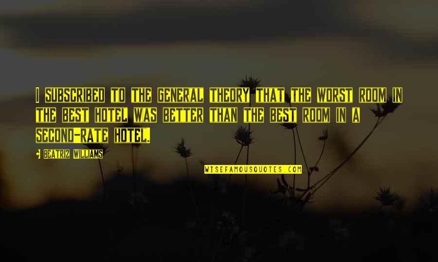 Tom Hanks Green Mile Quotes By Beatriz Williams: I subscribed to the general theory that the Tom Hanks Green Mile Quotes By Beatriz Williams: I subscribed to the general theory that the
