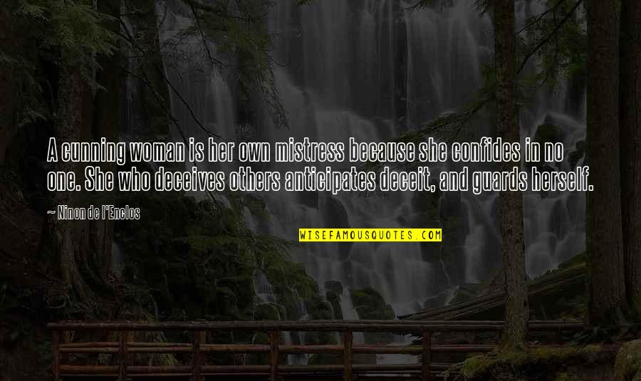 Tommy Hearns Quotes By Ninon De L'Enclos: A cunning woman is her own mistress because