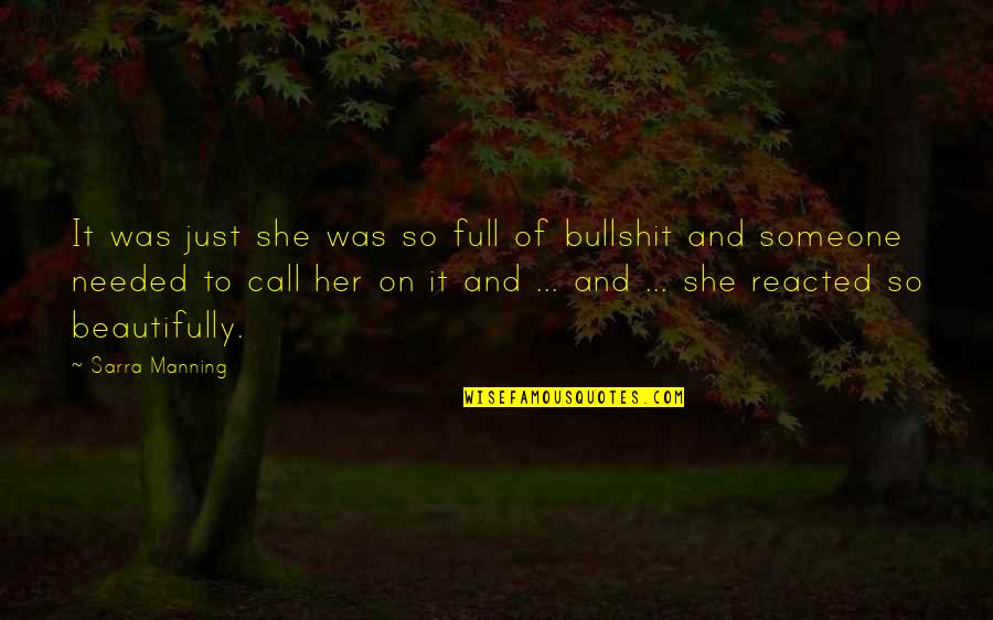 Tomoaki Kato Quotes By Sarra Manning: It was just she was so full of