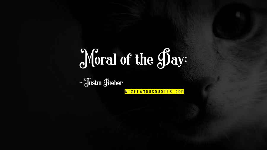 Tomsich Pathology Quotes By Justin Bieber: Moral of the Day: Tomsich Pathology Quotes By Justin Bieber: Moral of the Day: