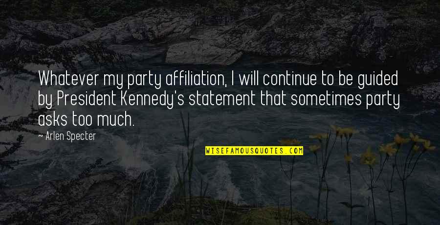 Tonns Concrete Quotes By Arlen Specter: Whatever my party affiliation, I will continue to Tonns Concrete Quotes By Arlen Specter: Whatever my party affiliation, I will continue to