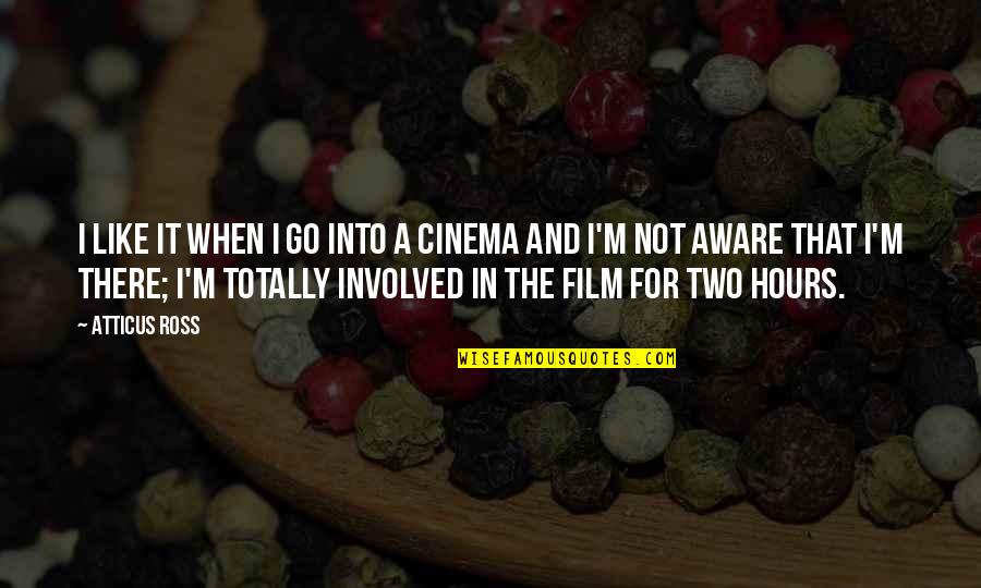 Tony Attwood Asperger's Quotes By Atticus Ross: I like it when I go into a Tony Attwood Asperger's Quotes By Atticus Ross: I like it when I go into a
