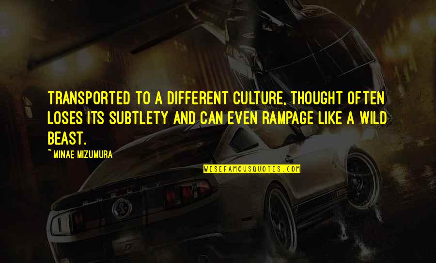 Tony Robbins Greatest Quotes By Minae Mizumura: Transported to a different culture, thought often loses Tony Robbins Greatest Quotes By Minae Mizumura: Transported to a different culture, thought often loses