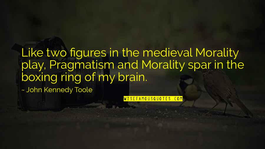Toole Quotes By John Kennedy Toole: Like two figures in the medieval Morality play,
