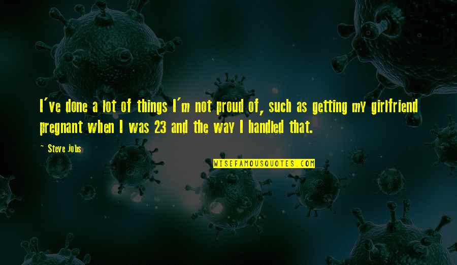 Top 5 Sad Quotes By Steve Jobs: I've done a lot of things I'm not Top 5 Sad Quotes By Steve Jobs: I've done a lot of things I'm not