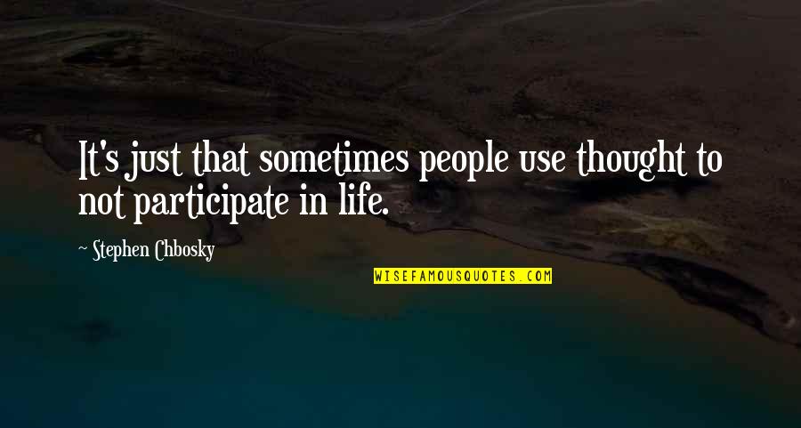 Top Ten Adam Sandler Quotes By Stephen Chbosky: It's just that sometimes people use thought to Top Ten Adam Sandler Quotes By Stephen Chbosky: It's just that sometimes people use thought to