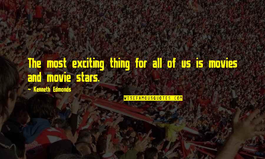 Topotel Quotes By Kenneth Edmonds: The most exciting thing for all of us Topotel Quotes By Kenneth Edmonds: The most exciting thing for all of us