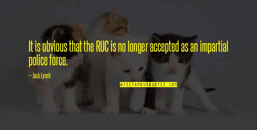 Torcher Games Quotes By Jack Lynch: It is obvious that the RUC is no