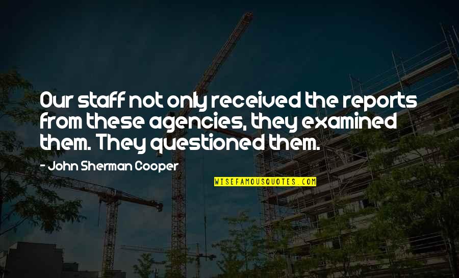 Torchwood Meat Quotes By John Sherman Cooper: Our staff not only received the reports from Torchwood Meat Quotes By John Sherman Cooper: Our staff not only received the reports from