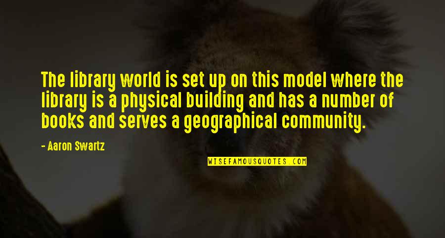 Tordis Paplow Quotes By Aaron Swartz: The library world is set up on this