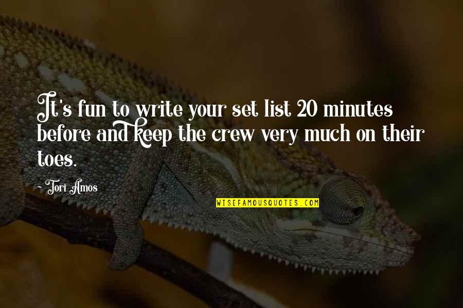 Tori Quotes By Tori Amos: It's fun to write your set list 20