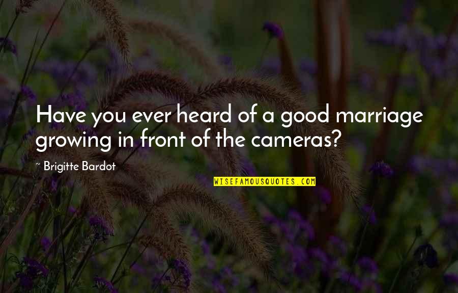 Tornado Weather Quotes By Brigitte Bardot: Have you ever heard of a good marriage Tornado Weather Quotes By Brigitte Bardot: Have you ever heard of a good marriage