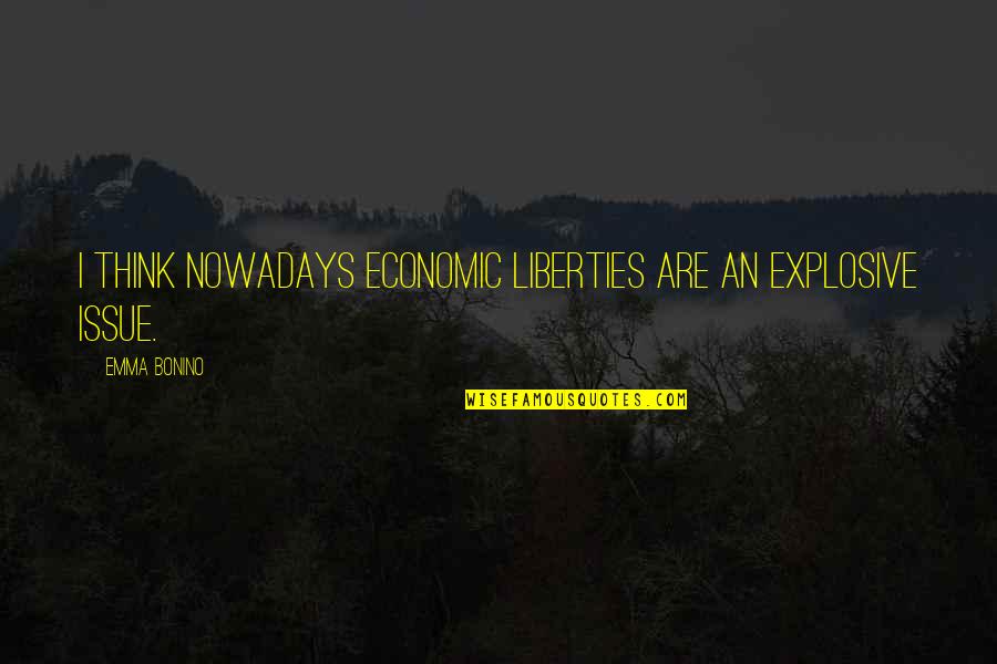 Toronto Stock Exchange Price Quotes By Emma Bonino: I think nowadays economic liberties are an explosive