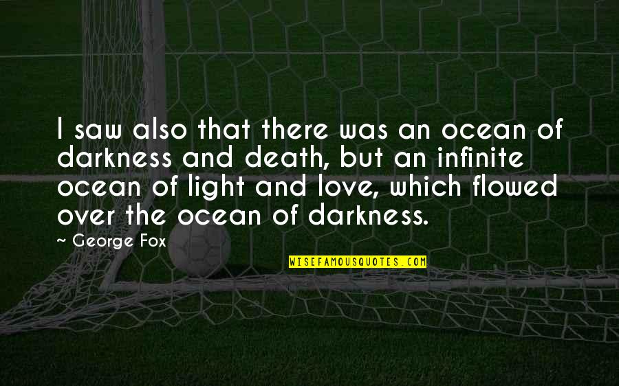 Tory Lanez Chixtape Quotes By George Fox: I saw also that there was an ocean