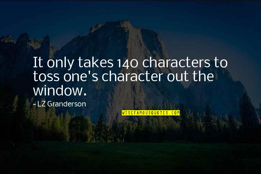 Toss Quotes By LZ Granderson: It only takes 140 characters to toss one's