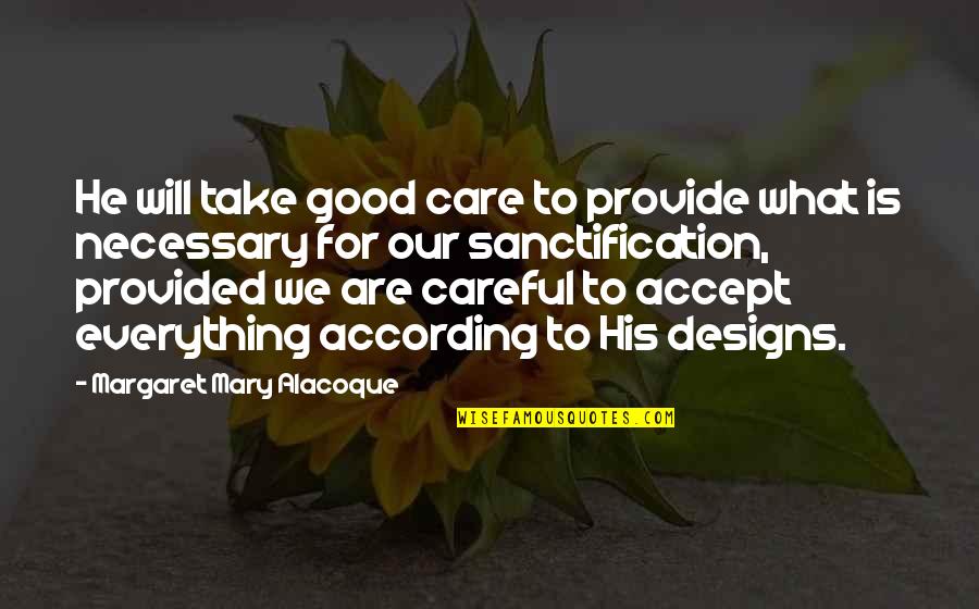 Tossed Crossword Quotes By Margaret Mary Alacoque: He will take good care to provide what Tossed Crossword Quotes By Margaret Mary Alacoque: He will take good care to provide what