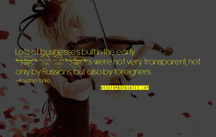 Tour Operator Insurance Quotes By Roustam Tariko: Lots of businesses built in the early 1990s Tour Operator Insurance Quotes By Roustam Tariko: Lots of businesses built in the early 1990s