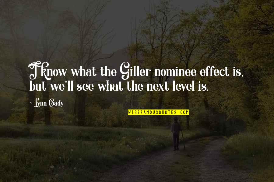 Tourniquets To Stop Quotes By Lynn Coady: I know what the Giller nominee effect is,