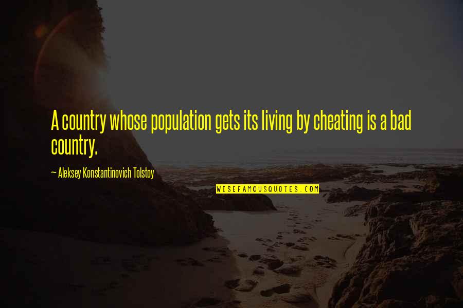Tovarich In Russian Quotes By Aleksey Konstantinovich Tolstoy: A country whose population gets its living by Tovarich In Russian Quotes By Aleksey Konstantinovich Tolstoy: A country whose population gets its living by