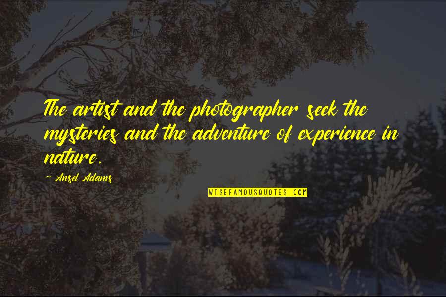 Toxicomanie Pdf Quotes By Ansel Adams: The artist and the photographer seek the mysteries Toxicomanie Pdf Quotes By Ansel Adams: The artist and the photographer seek the mysteries