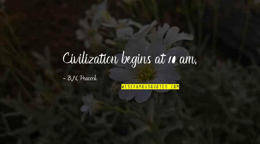 Tracksuit Template Quotes By B.N. Peacock: Civilization begins at 10 am. Tracksuit Template Quotes By B.N. Peacock: Civilization begins at 10 am.