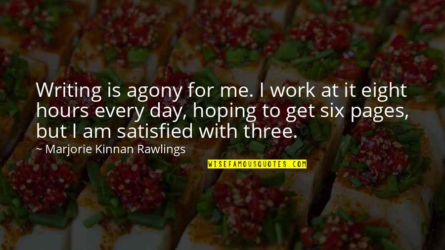 Tragus Earring Quotes By Marjorie Kinnan Rawlings: Writing is agony for me. I work at