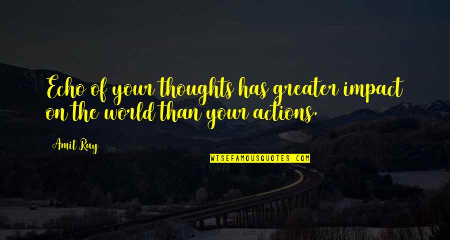 Trainyard Card Quotes By Amit Ray: Echo of your thoughts has greater impact on