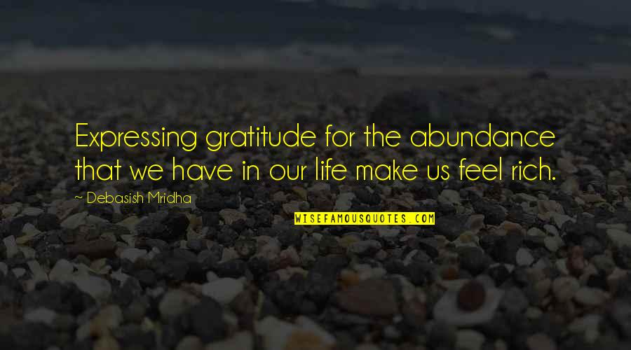 Transacciones En Quotes By Debasish Mridha: Expressing gratitude for the abundance that we have Transacciones En Quotes By Debasish Mridha: Expressing gratitude for the abundance that we have